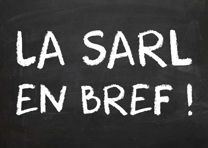 La SARL, en résumé